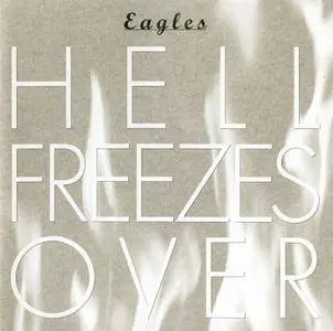 Eagles - Hell Freezes Over (1994) [CD + DVD-9]