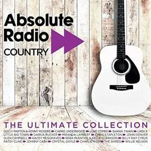 VA - Absolute Radio Country... The Ultimate Collection (3CD, 2022)