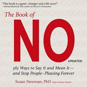 The Book of No: 365 Ways to Say It and Mean It - and Stop People-Pleasing Forever [Audiobook]