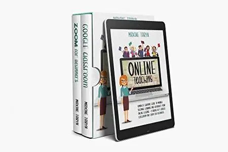Online Teaching: Complete Survival Guide to Manage Distance Learning and Skyrocket Your Online Lessons - 2 Books in 1