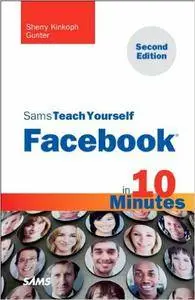 Sams Teach Yourself Facebook in 10 Minutes (2nd Edition)