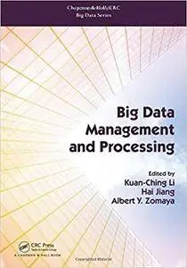 Big Data Management and Processing