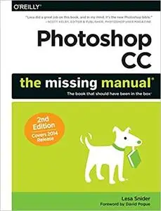 Photoshop CC: The Missing Manual (2nd Edition)