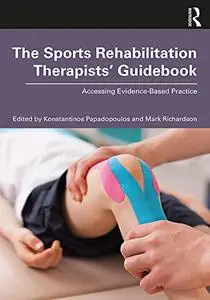 The Sports Rehabilitation Therapists’ Guidebook: Accessing Evidence-Based Practice