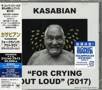 Kasabian - For Crying Out Loud (Japan Deluxe Edition) (2017)