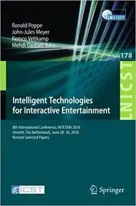 Intelligent Technologies for Interactive Entertainment