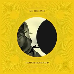 Tedeschi Trucks Band - I Am The Moon (2022)