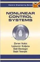 Zoran Vukic, «Nonlinear Control Systems»