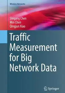 Traffic Measurement for Big Network Data (Repost)