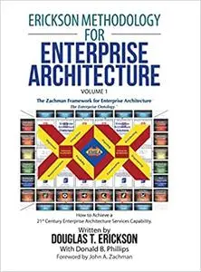 Erickson Methodology for Enterprise Architecture (Repost)