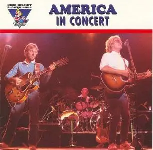 King Biscuit Flower Hour Presents: America in Concert