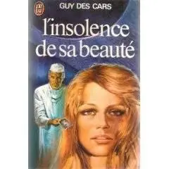L'Insolence de sa beauté