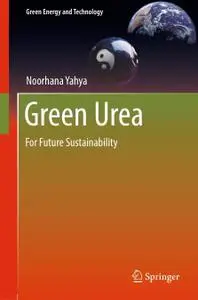Green Urea: For Future Sustainability (Repost)