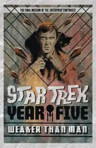 IDW-Star Trek Year Five Weaker Than Man Book 3 2021 Hybrid Comic eBook