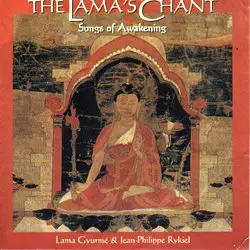 Lama Gyurme / Jean Philippe Ryki: Songs Of Awakening -1996- lossless