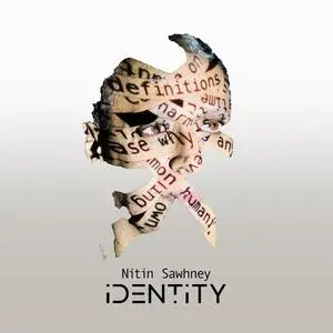 Nitin Sawhney - Identity (2023) [Official Digital Download 24/48]