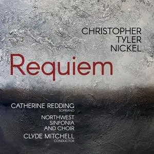 Northwest Sinfonia - Nickel Requiem (2024) [Official Digital Download 24/96]