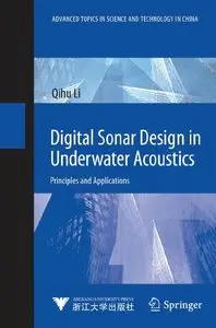 Digital Sonar Design in Underwater Acoustics: Principles and Applications (repost)