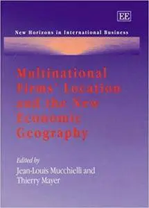 Multinational Firms' Location And The New Economic Geography (Repost)