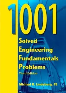 1001 Solved Engineering Fundamentals Problems (3 edition) (Repost)