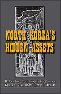 North Korea's Hidden Assets