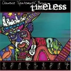 Clarence "Gatemouth" Brown - Timeless '2004