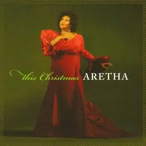 Aretha Franklin - This Christmas (2008) REPOST