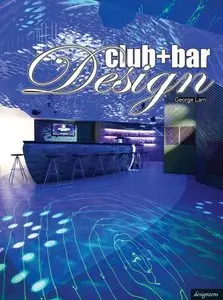 Club + Bar Design [Repost]