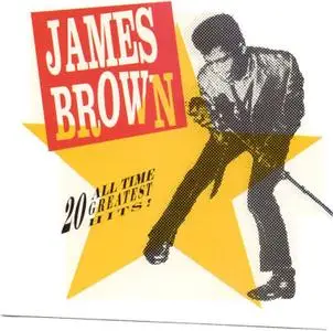James BROWN - 20 All-Time Greatest Hits!