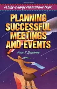 Planning Successful Meetings and Events (Take Charge Assistant) [Repost]