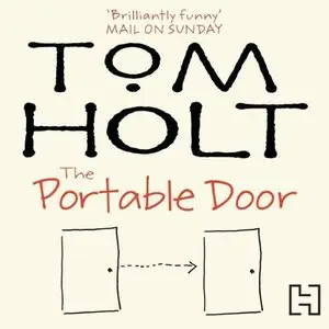 Tom Holt - The Portable Door (Audiobook)