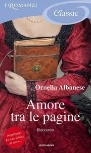 Ornella Albanese - Amore tra le pagine