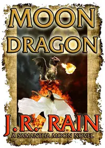 Moon Dragon (Vampire for Hire Book 10)