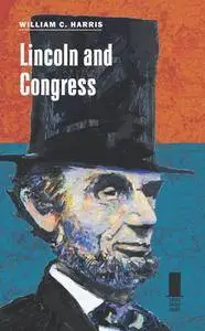 Lincoln and Congress