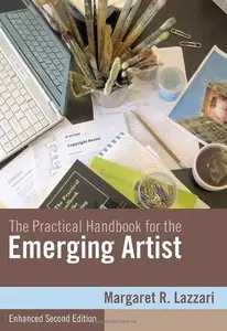 The Practical Handbook for the Emerging Artist, Enhanced Edition