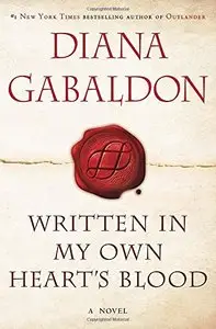 Written in My Own Heart's Blood by Diana Gabaldon