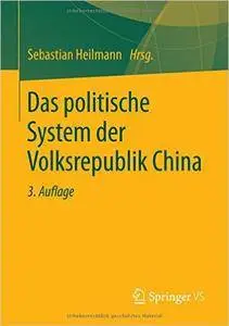 Das politische System der Volksrepublik China, Auflage: 3
