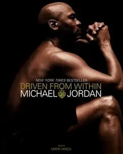 «Driven from Within» by Michael Jordan