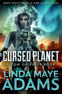 «Cursed Planet» by Linda Adams