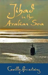 Jihad in the Arabian Sea (repost)