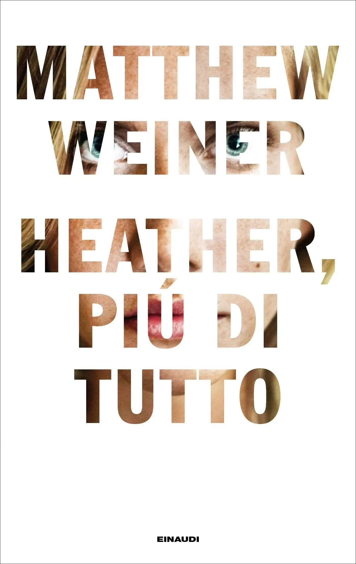 Matthew Weiner - Heather, più di tutto