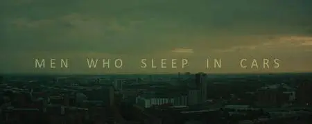 BBC - Men who Sleep in Cars (2017)