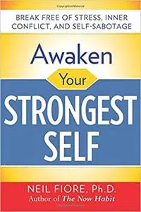 Awaken Your Strongest Self Ed 2
