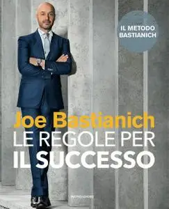 Joe Bastianich - Le regole per il successo