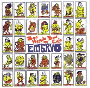 Embryo featuring Charlie Mariano - Bad Heads And Bad Cats (1976) {1999 Disconforme SL} **[RE-UP]**