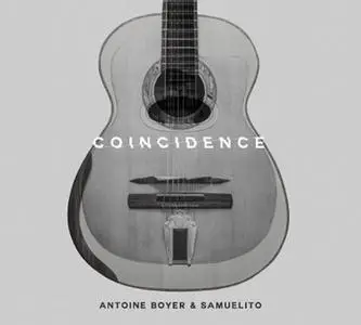 Antoine Boyer & Samuelito - Coincidence (2016) {Dr Heart Music}