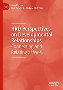 HRD Perspectives on Developmental Relationships