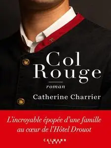 Col rouge - Catherine Charrier