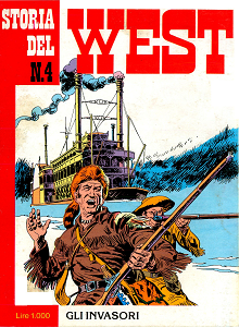 Storia del West - Volume 4 - Gli Invasori