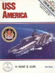 USS America (CVA-66, CV-66) in detail & scale (D&S Vol. 34)